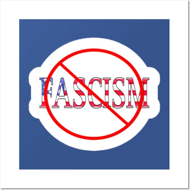 🚫 Fascism Sticker - Double-sided Wall Art by SubversiveWare